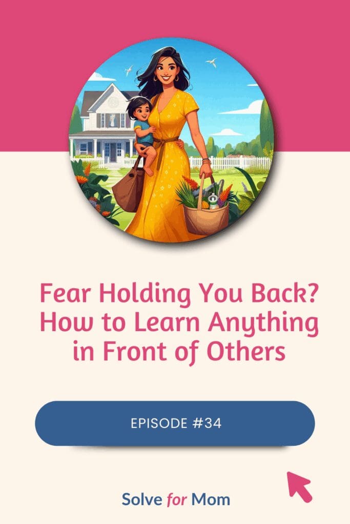 Illustrated mom balancing childcare and personal growth, representing how to continue learning confidently in front of others - Solve for Mom podcast