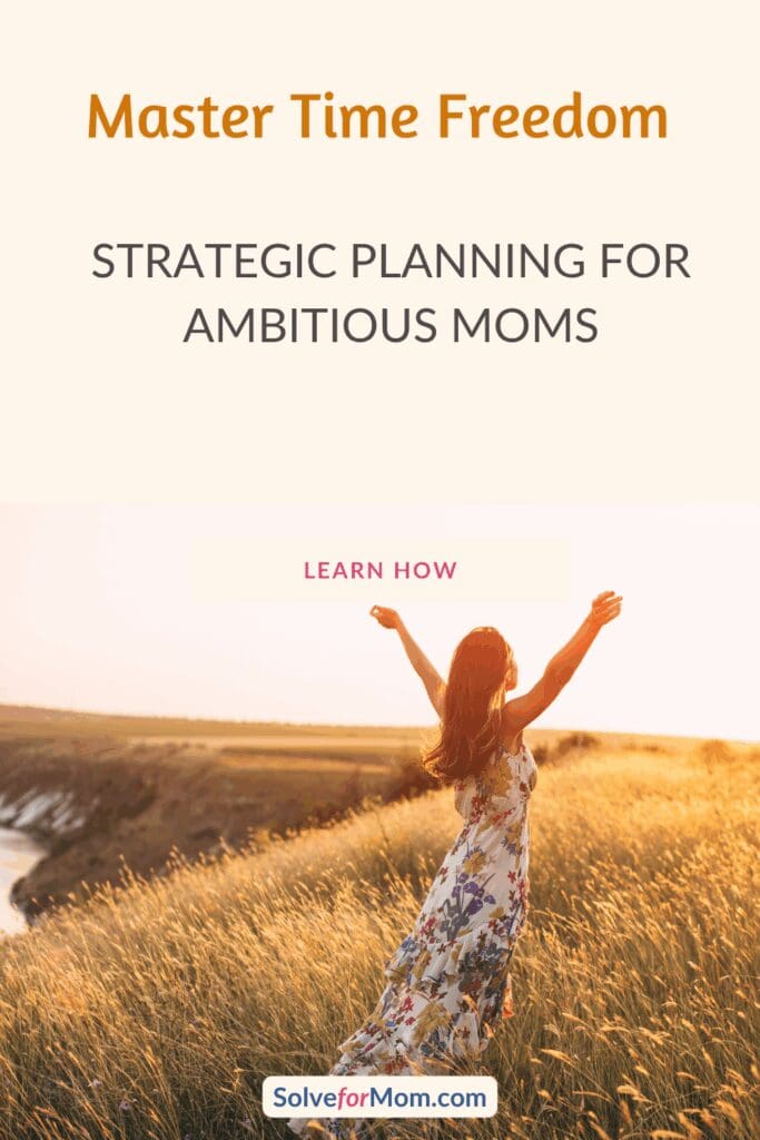 Woman embracing freedom in golden field at sunset, demonstrating strategic planning for ambitious moms to achieve time freedom and balance.