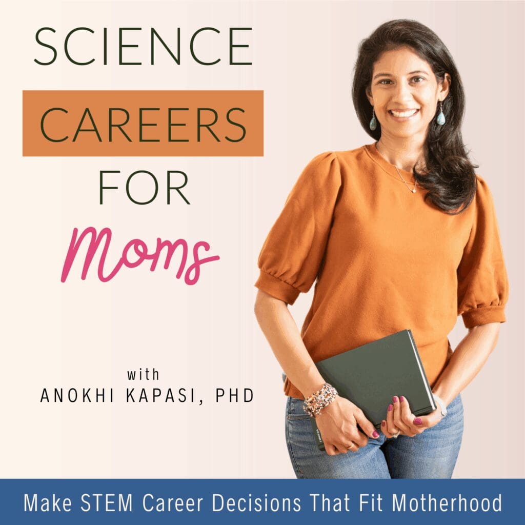 Science Careers for Moms graphic for working mom STEM career decisions—reduce burnout, guilt, and overwhelm