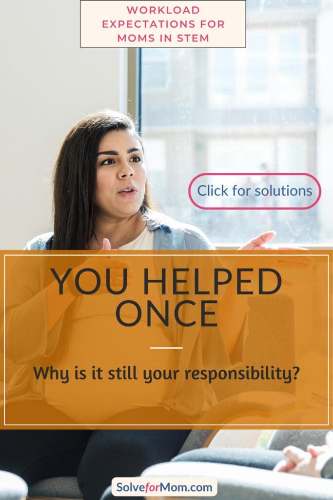 A woman gestures during a conversation beneath the words, “You helped once. Why is it still your responsibility?” Setting boundaries at work can help you question extra tasks that have become ongoing responsibilities.
